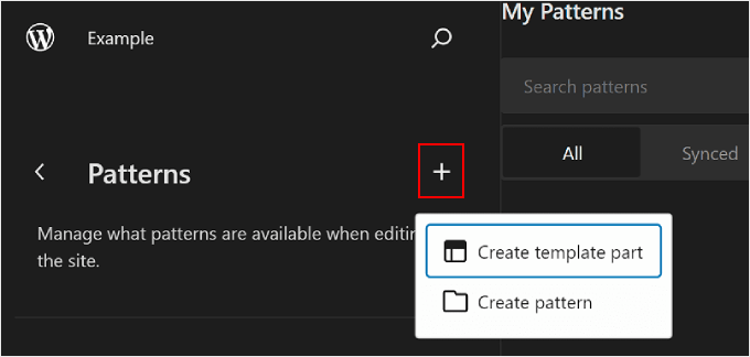 Creating a new template part or pattern in WordPress Full Site Editor